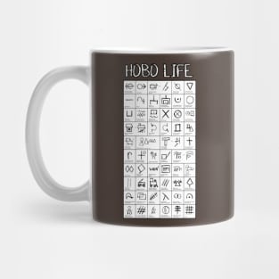 Hobo Life Mug